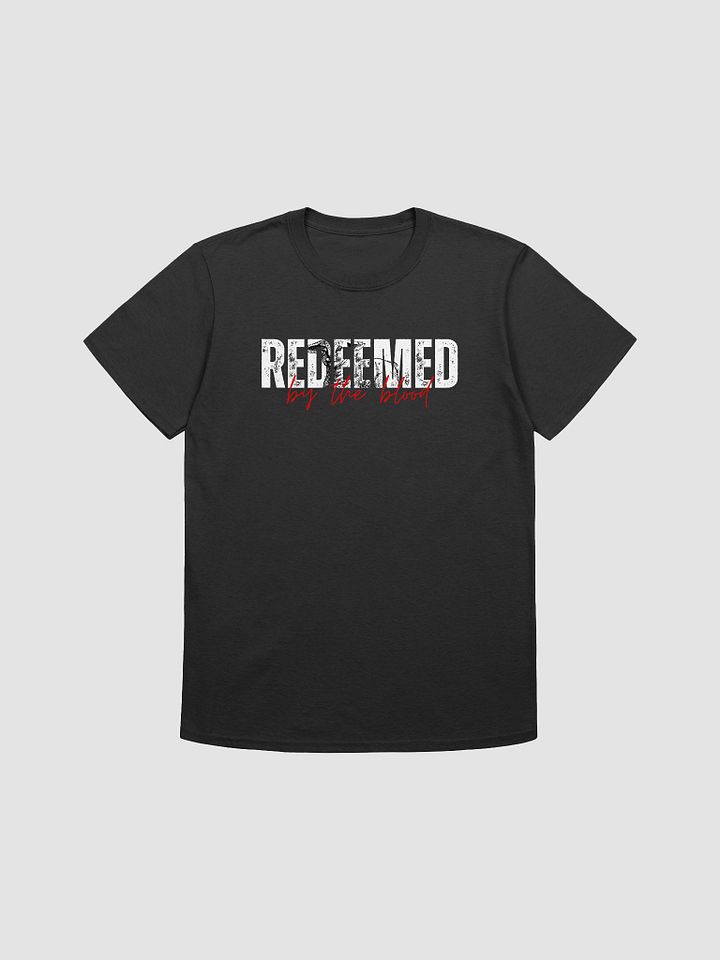 Redeemed by the Blood T-shirt product image (1)