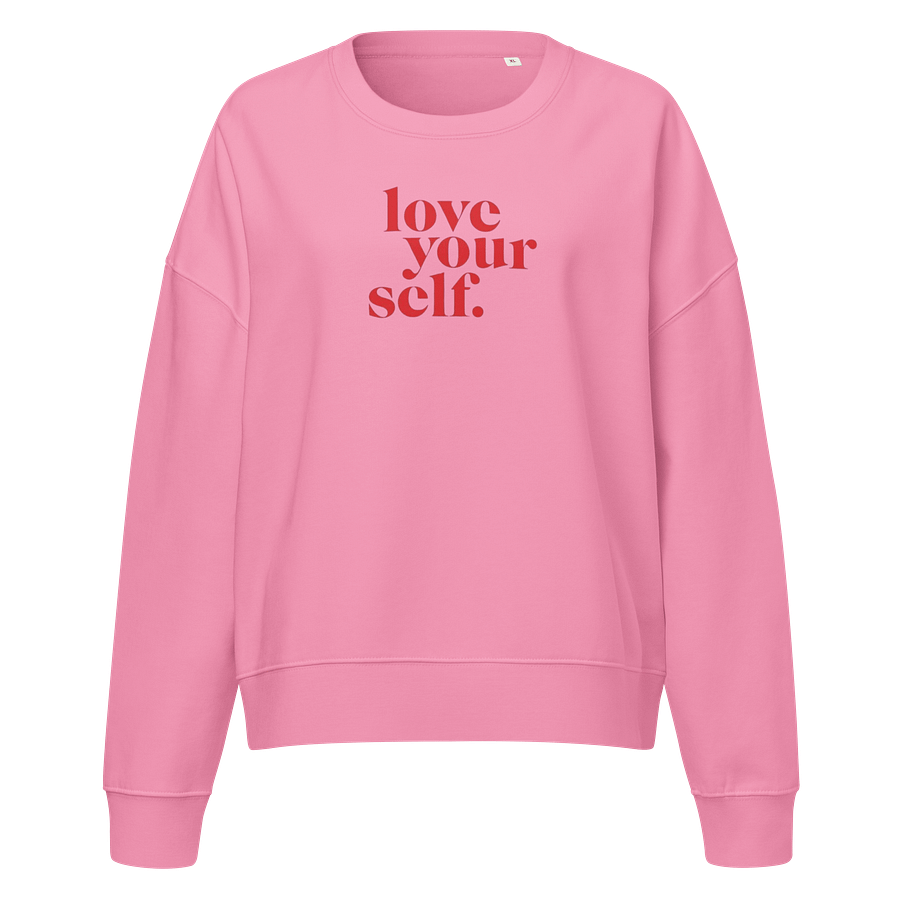 Love Yourself Organic Sweatshirt product image (1)