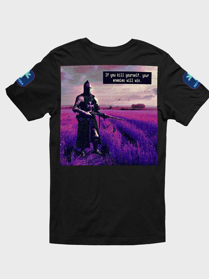 If you kill yourself your enemies win product image (5)