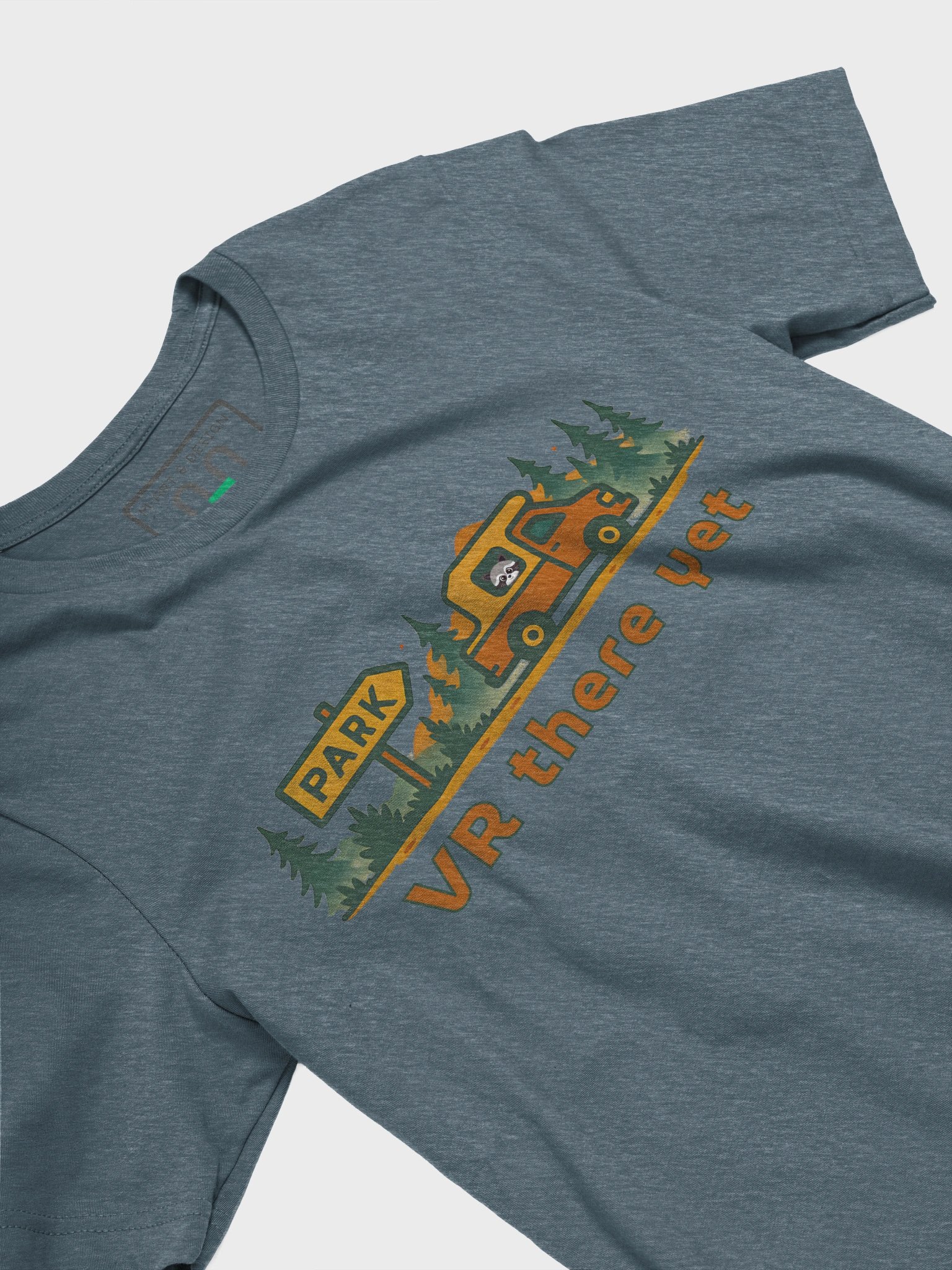 VR there yet - RV Camping T-Shirt, Yellowstone Inspiration, Comfort Tee product image (25)