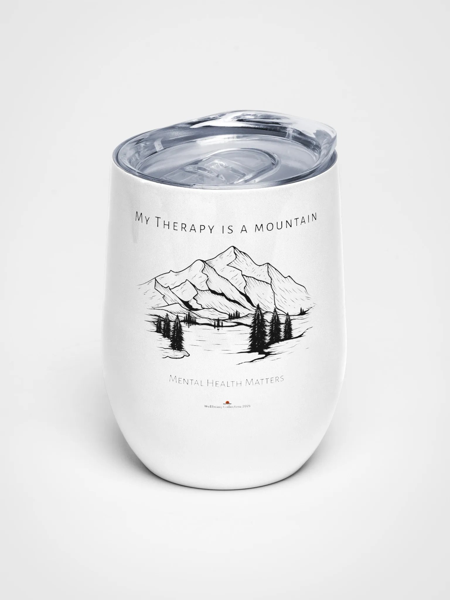 My Therapy is a mountain - Drinks Tumbler product image (1)