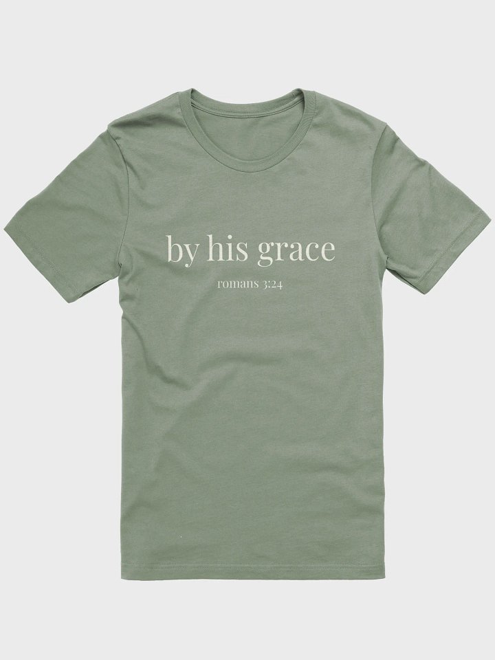 By His Grace – Romans 3:24 Faith Shirt product image (1)