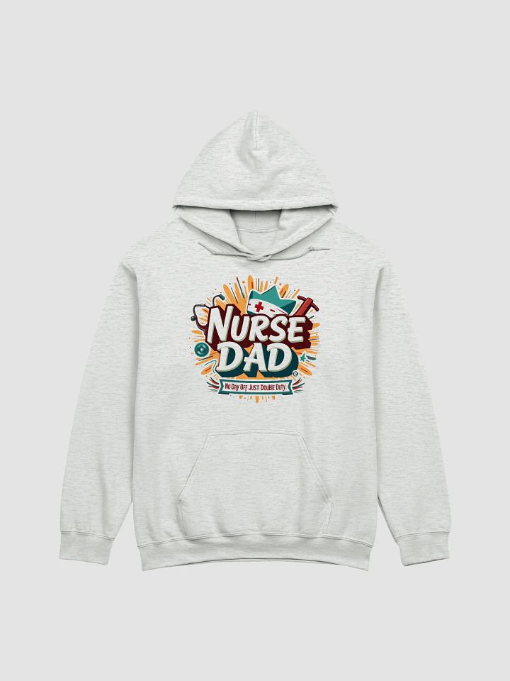 Nurse Dad Double Duty Hoodie product image (1)