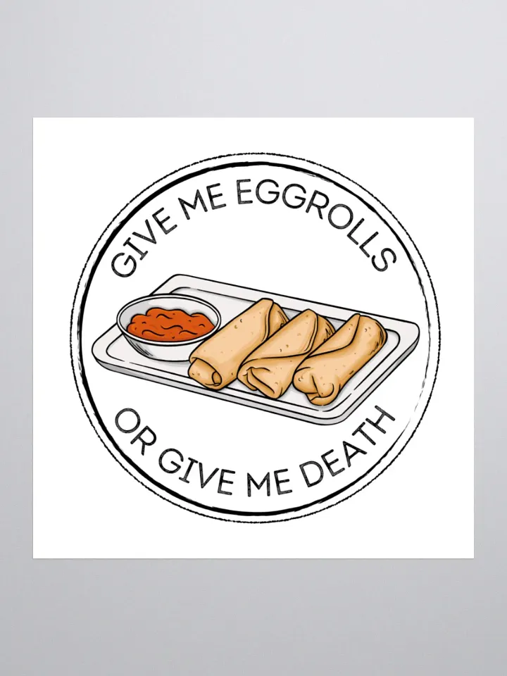 Eggrolls are love. Eggrolls are life. product image (1)