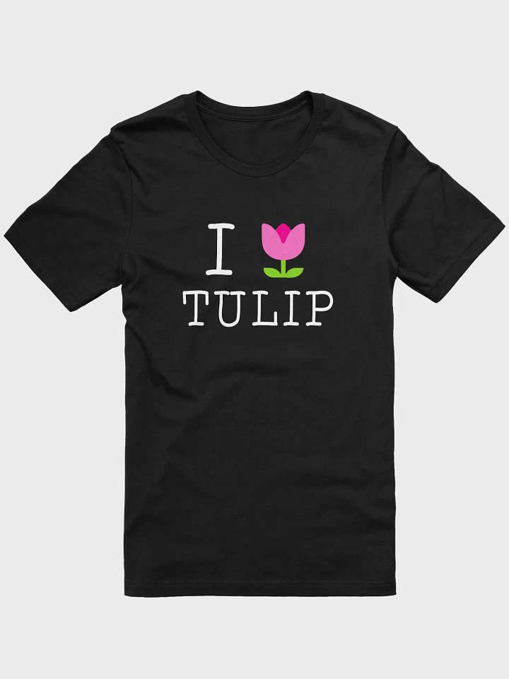 I 🌷Tulip, fundraiser T-Shirt (White Letters) product image (1)