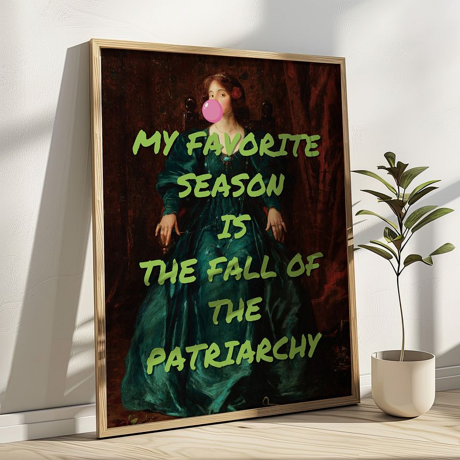 MY FAVORITE SEASON IS THE FALL OF THE PATRIARCHY Alter Vintage Art Feminist Poster product image (1)