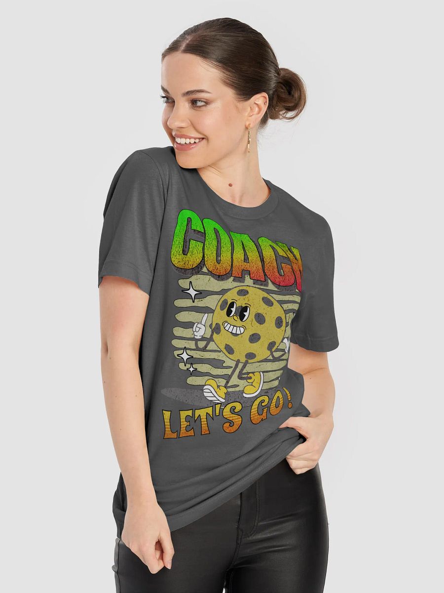 Coach Let's Go! Pickleball T-Shirt product image (24)