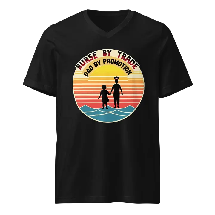 Nurse by Trade, Dad by Promotion V-Neck Tee product image (1)