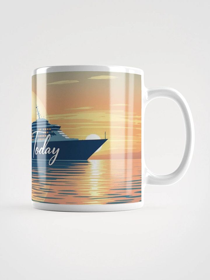 Embrace Today Coffee Mug product image (2)