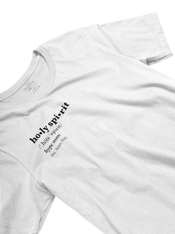 Holy Spirit (he,him,his) White T-Shirt product image (2)