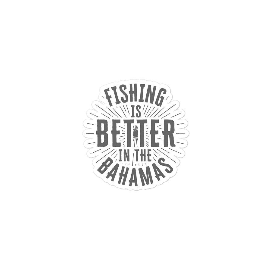 Bahamas Magnet : Fishing Is Better In The Bahamas product image (2)