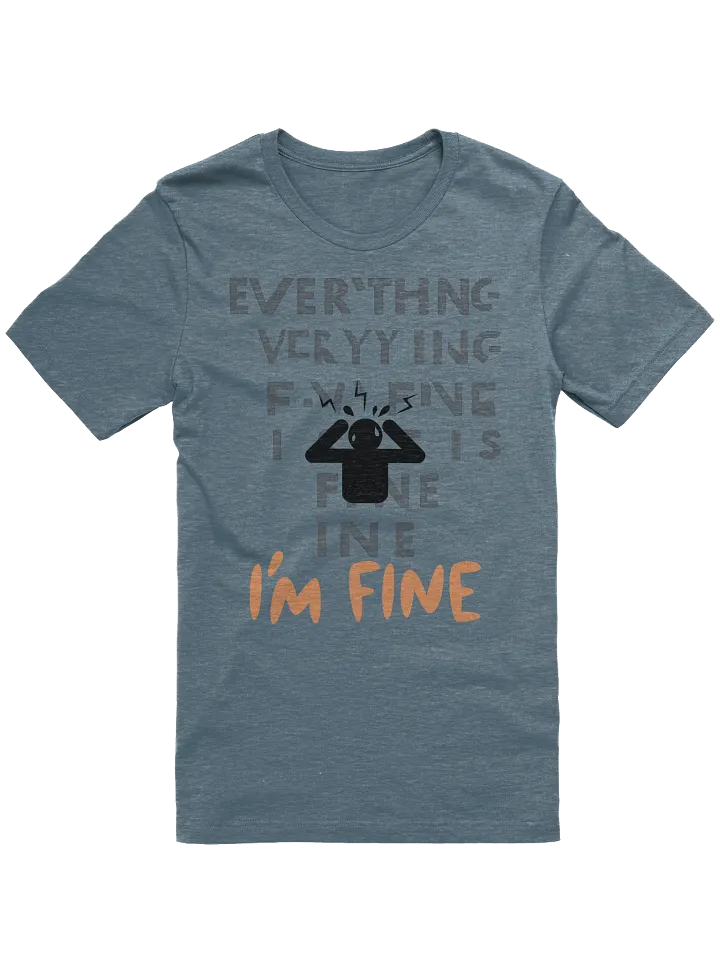 I'm Fine Tee product image (1)