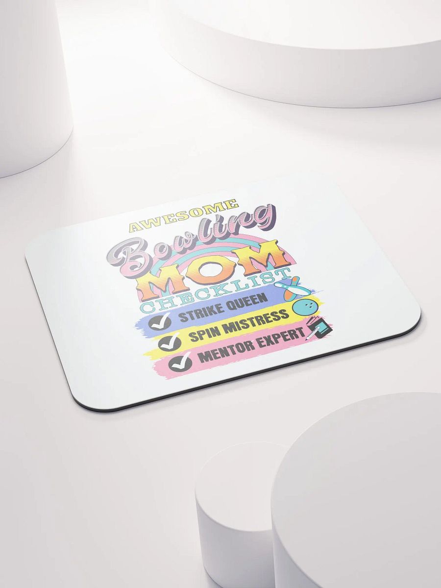 Awesome Bowling Mom Checklist Strike Queen Mouse Pad product image (4)