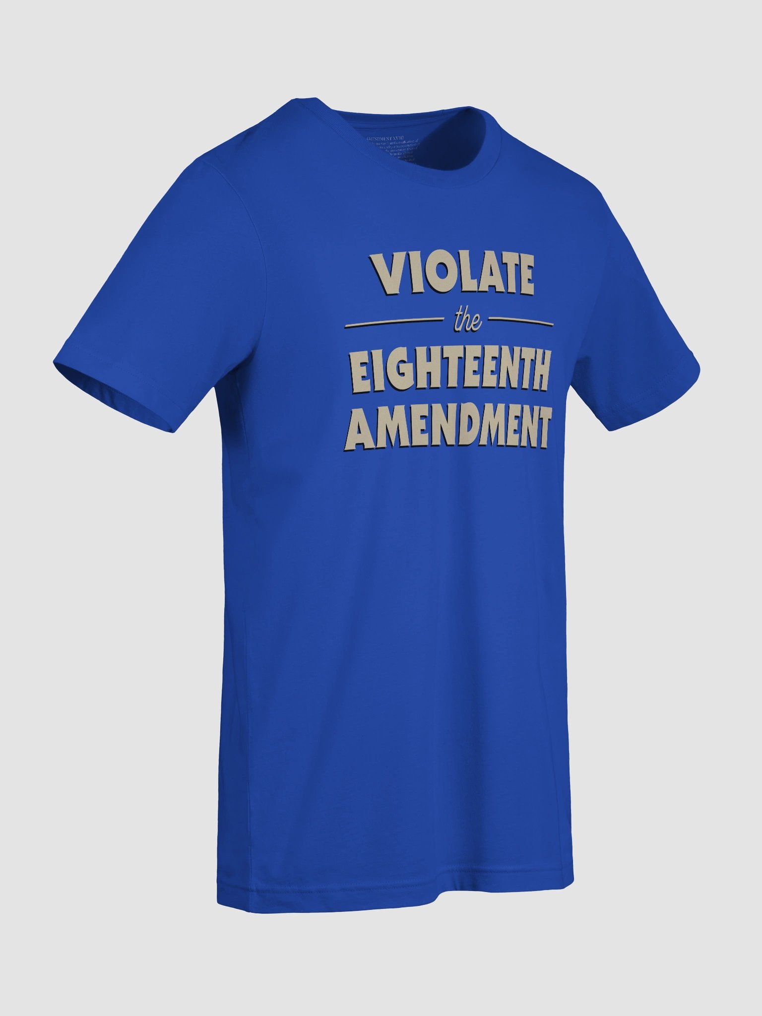 Violate the Eighteenth Tee product image (91)