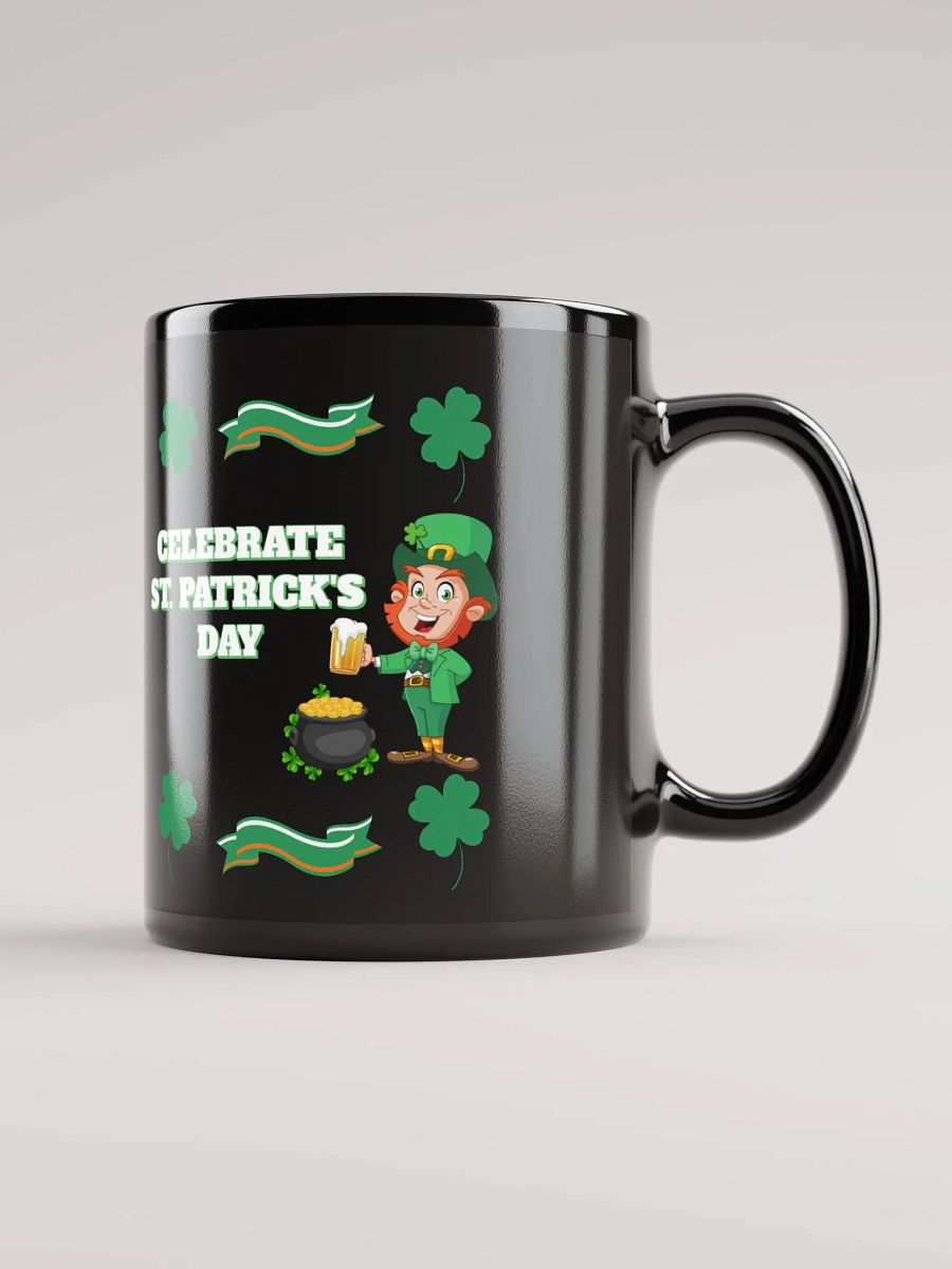 Celebrate St. Patrick's Day Holiday Black Mug product image (2)