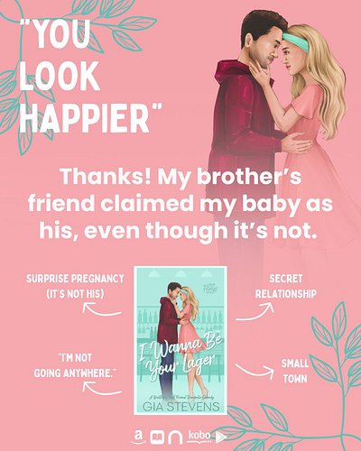 You Look Happier...

Thanks! My brother’s friend claimed my baby as his, even though it’s not.

Pick up your copy today!
Link...