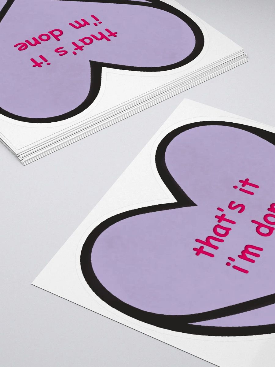 that's it - I'm done - the sticker product image (4)