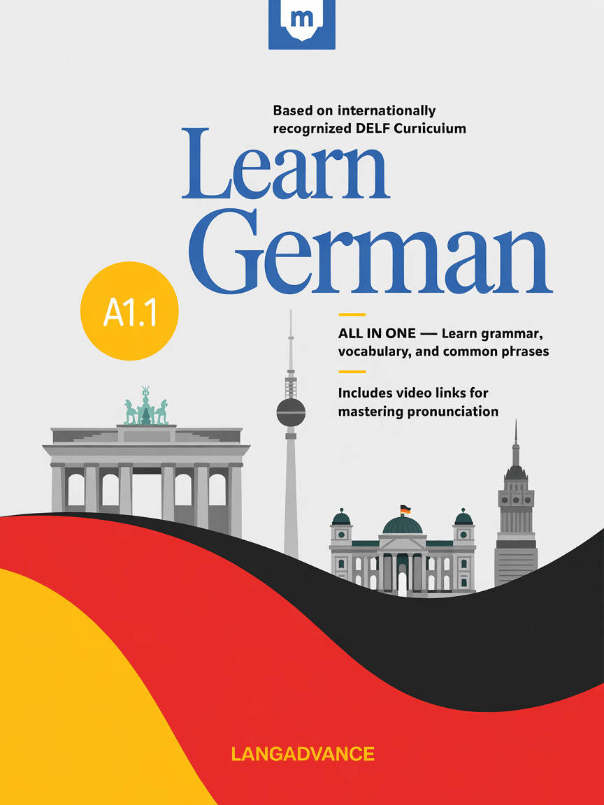 German A1.1 Mastery: Complete Exam Prep for Beginners - Study Guide, Exercises & Audio Support (Goethe-Zertifikat/TELC)" product image (1)