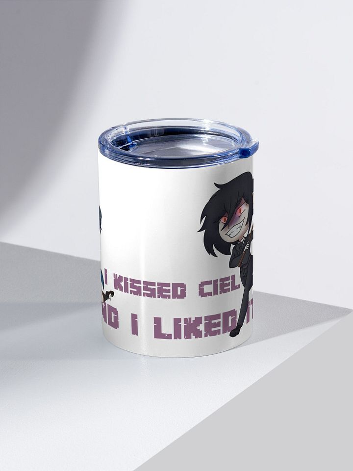 I Kissed Ciel (10oz Tumbler) product image (2)