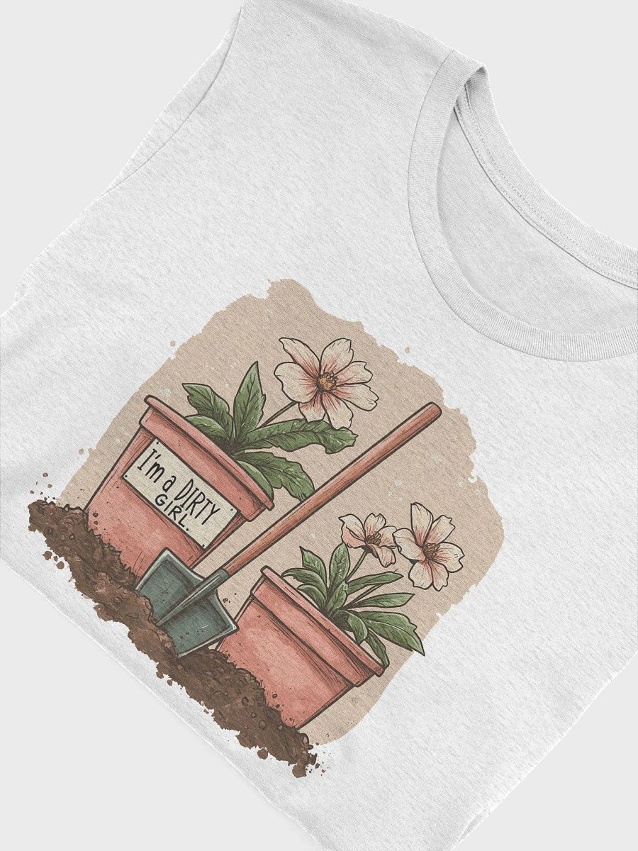 "I'm a Dirty Girl" T-Shirt product image (3)