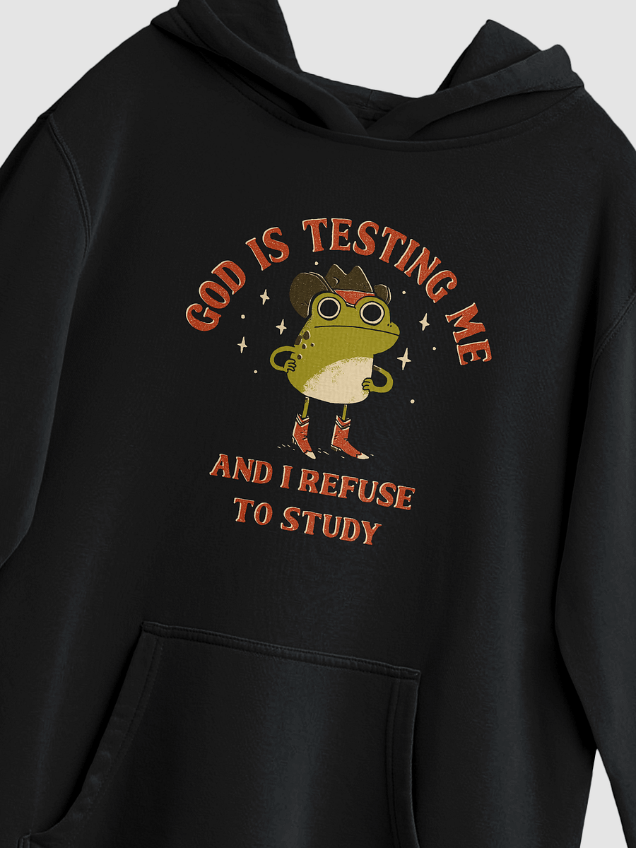 God is Testing Me - Hoodie product image (2)