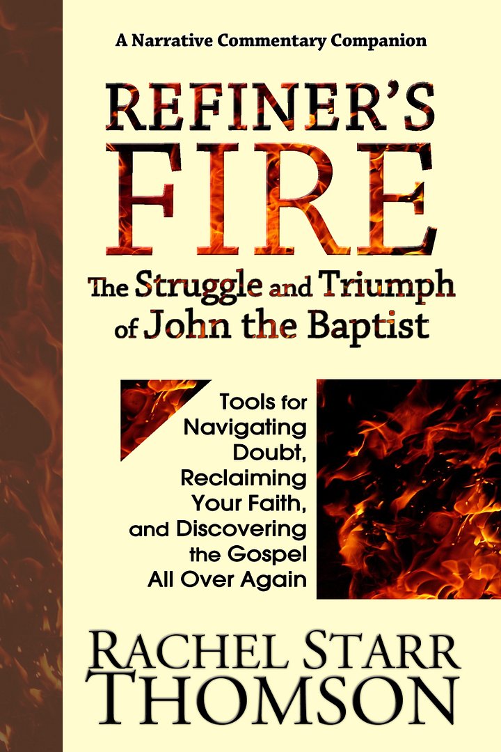 Refiner's Fire: The Struggle and Triumph of John the Baptist [PAPERBACK] product image (1)
