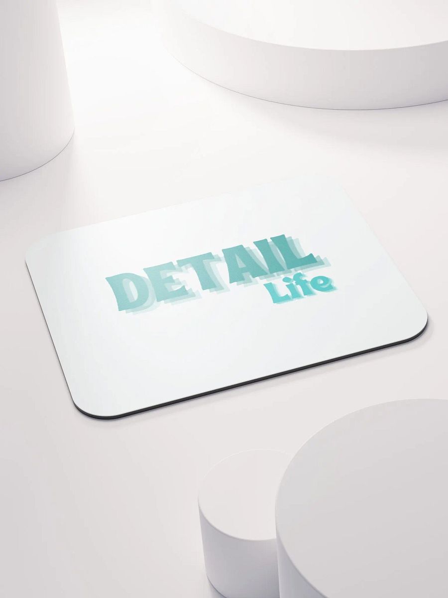 Detail Life Mouse Pad product image (4)