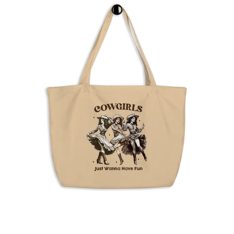 Cowgirls Just Wanna Have Fun Tote product image (4)