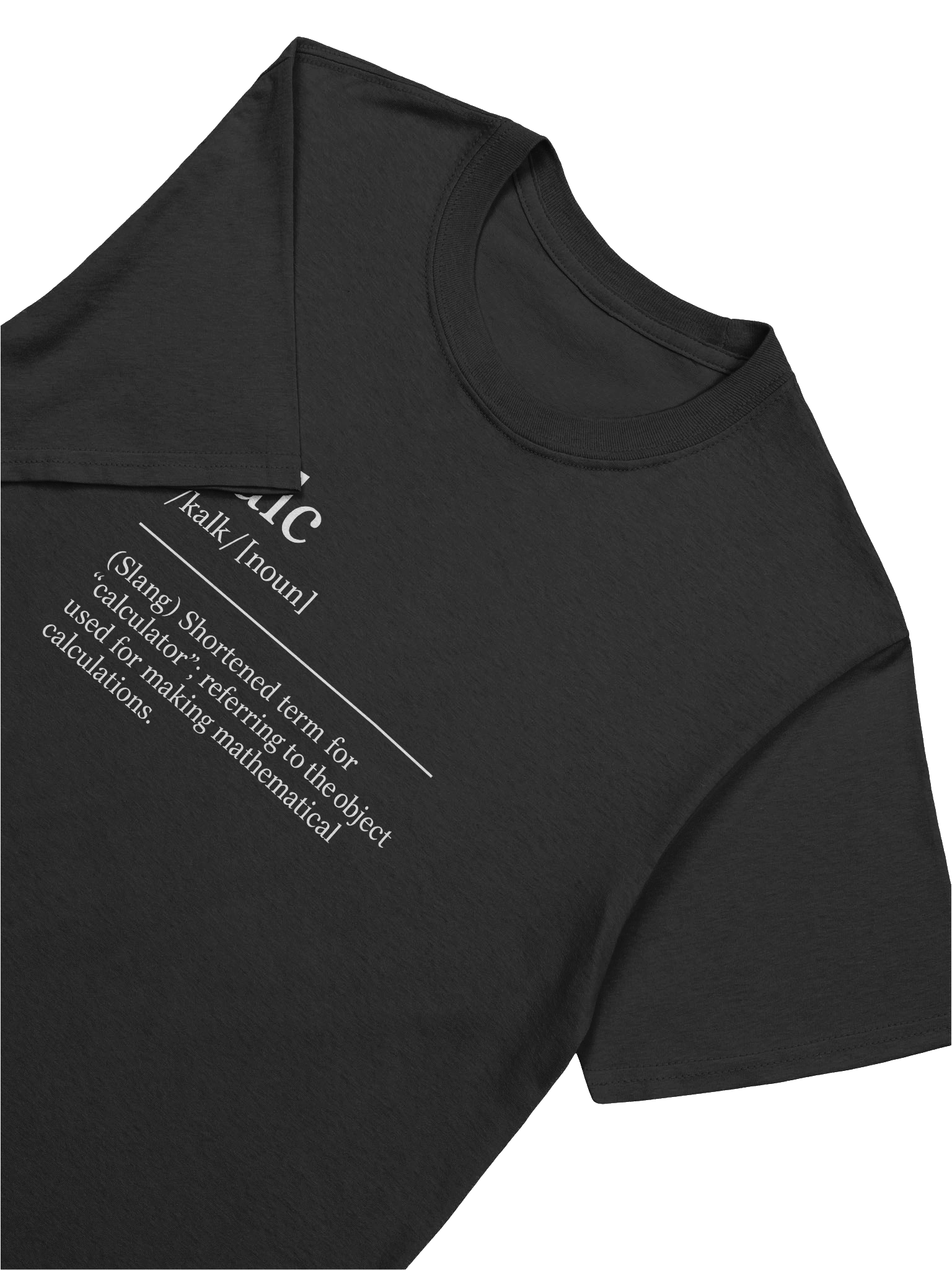 Calc is Short for... Men's Tee product image (44)