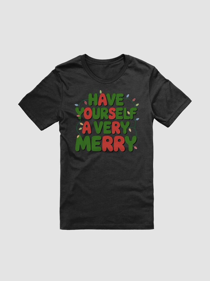 Have Yourself a Very Merry Christmas T-shirt product image (9)