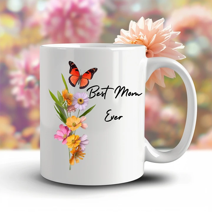 Custom Best Mom Ever Mug product image (1)