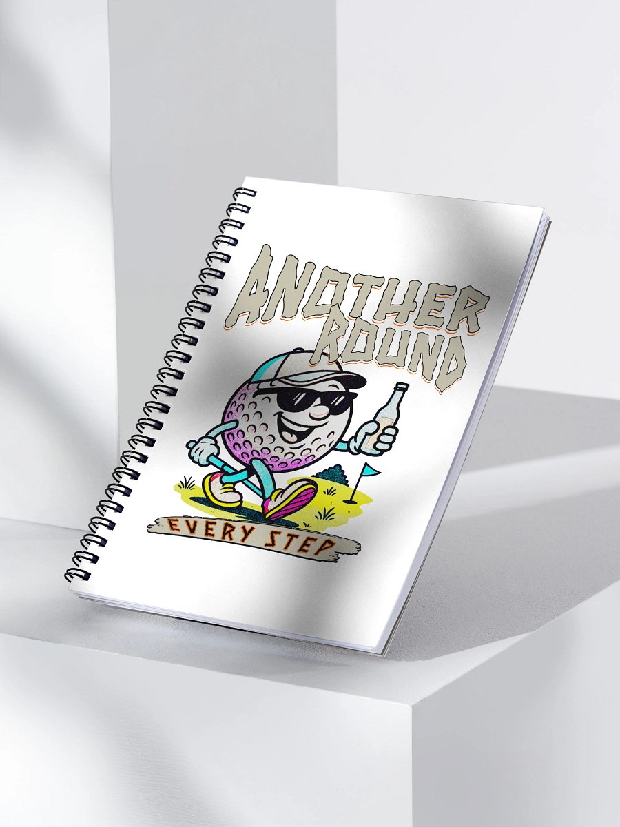 Another Round Every Step Golfing Spiral Notebook product image (3)
