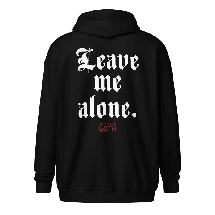 Leave Me Alone Zip Hoodie product image (1)