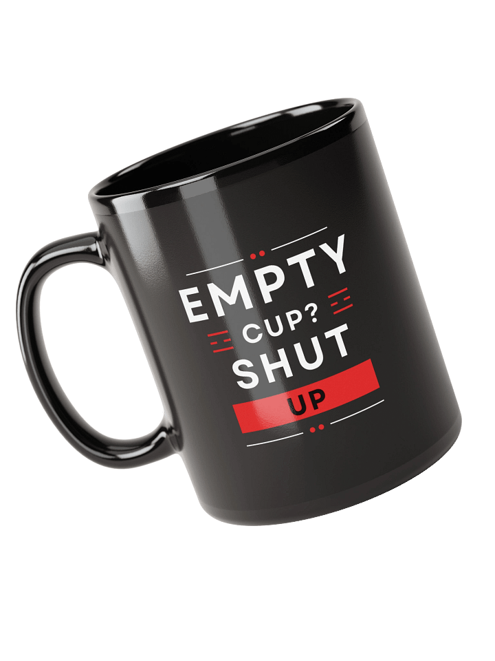 Shut Up Mug product image (1)