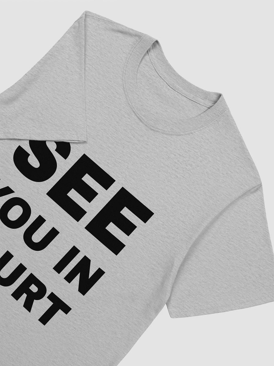 Unisex T - SHIRT ( SEE YOU IN COURT ) Designed by Advocate Vikas Yadav product image (3)