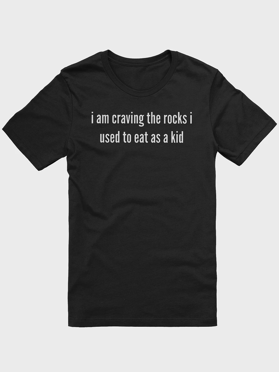 I am craving the eating rocks supersoft unisex t-shirt product image (16)