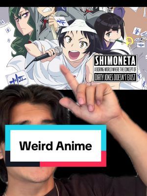 What is the strangest or weirdest anime you have ever seen 🤨 #anime #weeb #animerecommendations #animefyp #otaku #animetiktok 