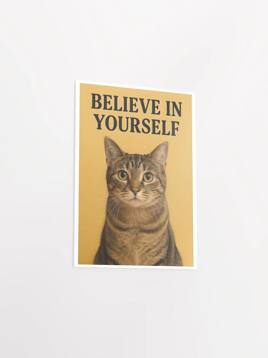 Believe in Yourself Motivational Cat Poster product image (17)