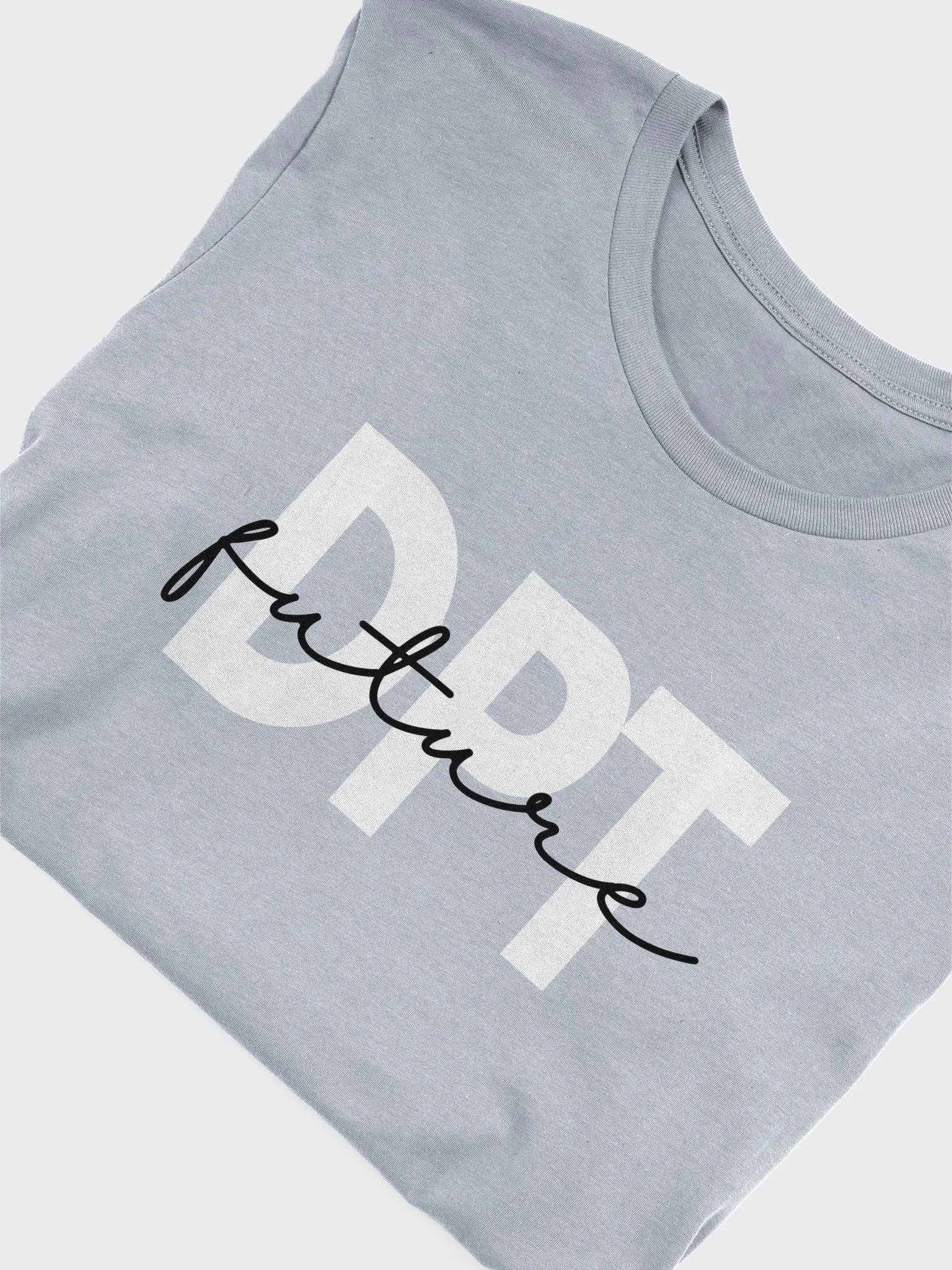 Future Doctor of Physical Therapy DPT Graduate - Unisex T-shirt Bella Canvas 3001 product image (15)