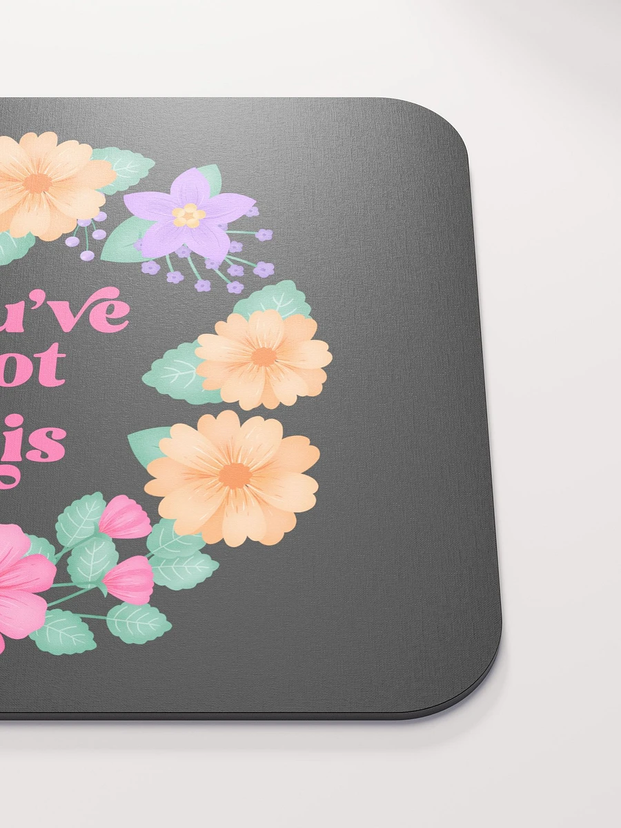 You've got this - Mouse Pad Black product image (5)