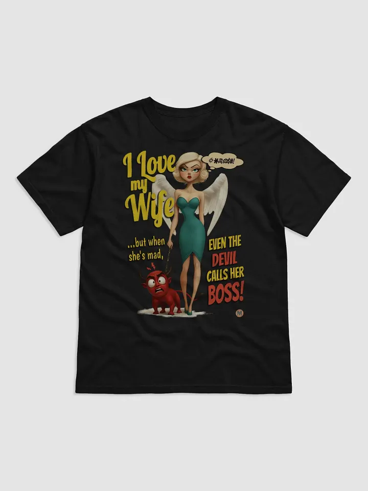 Even the Devil Calls Her Boss - Funny Wife T-Shirt product image (1)