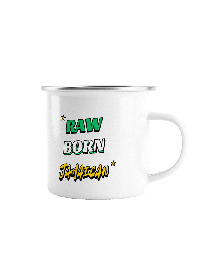 RAW BORN JAMAICAN Enamel Mug product image (1)