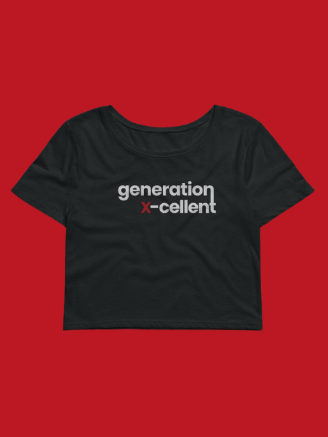 Generation X-cellent Crop Top for Gen X-ers product image (1)