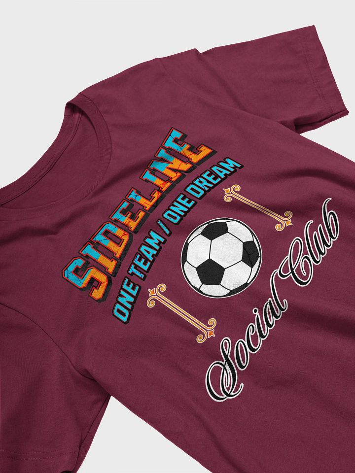 Sideline One Team One Dream Social Club Soccer Graphic Tee product image (6)
