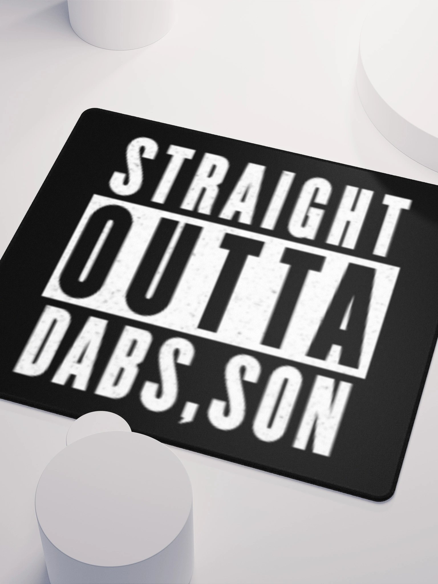 Straight Outta Dabs, Son | Gaming Mousepad product image (3)