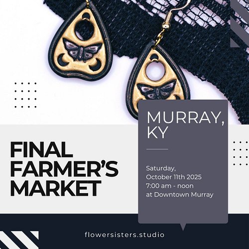 Join me this Saturday for my final Farmer's Market of the season! Everyone who shows up with a pair of my earrings on OR wear...
