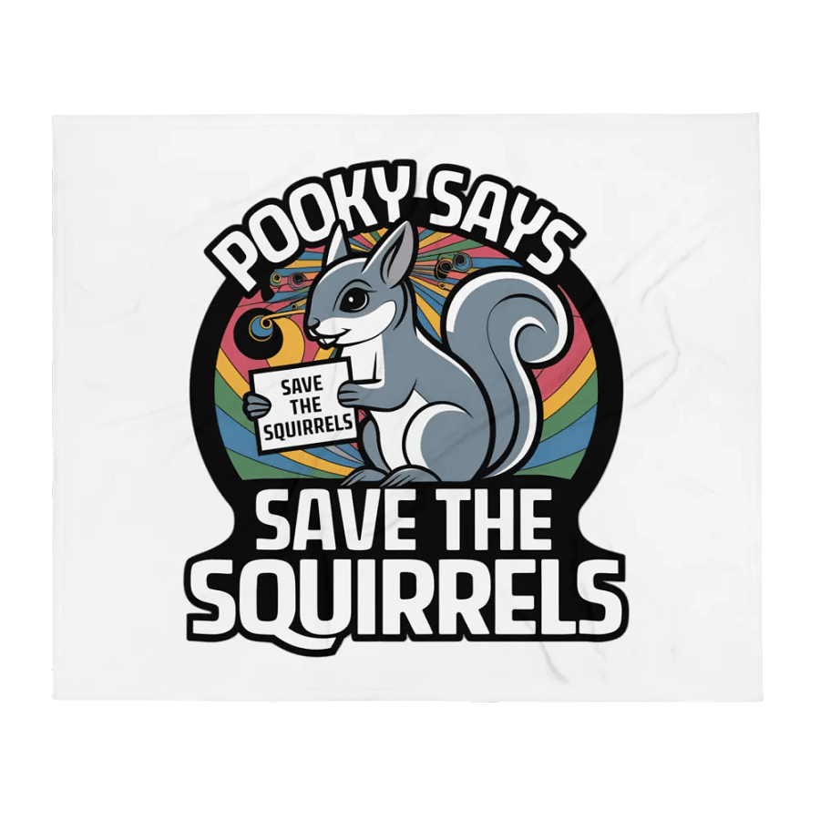 Super Soft Pooky Blanket: Pooky Says Save The Squirrels product image (2)