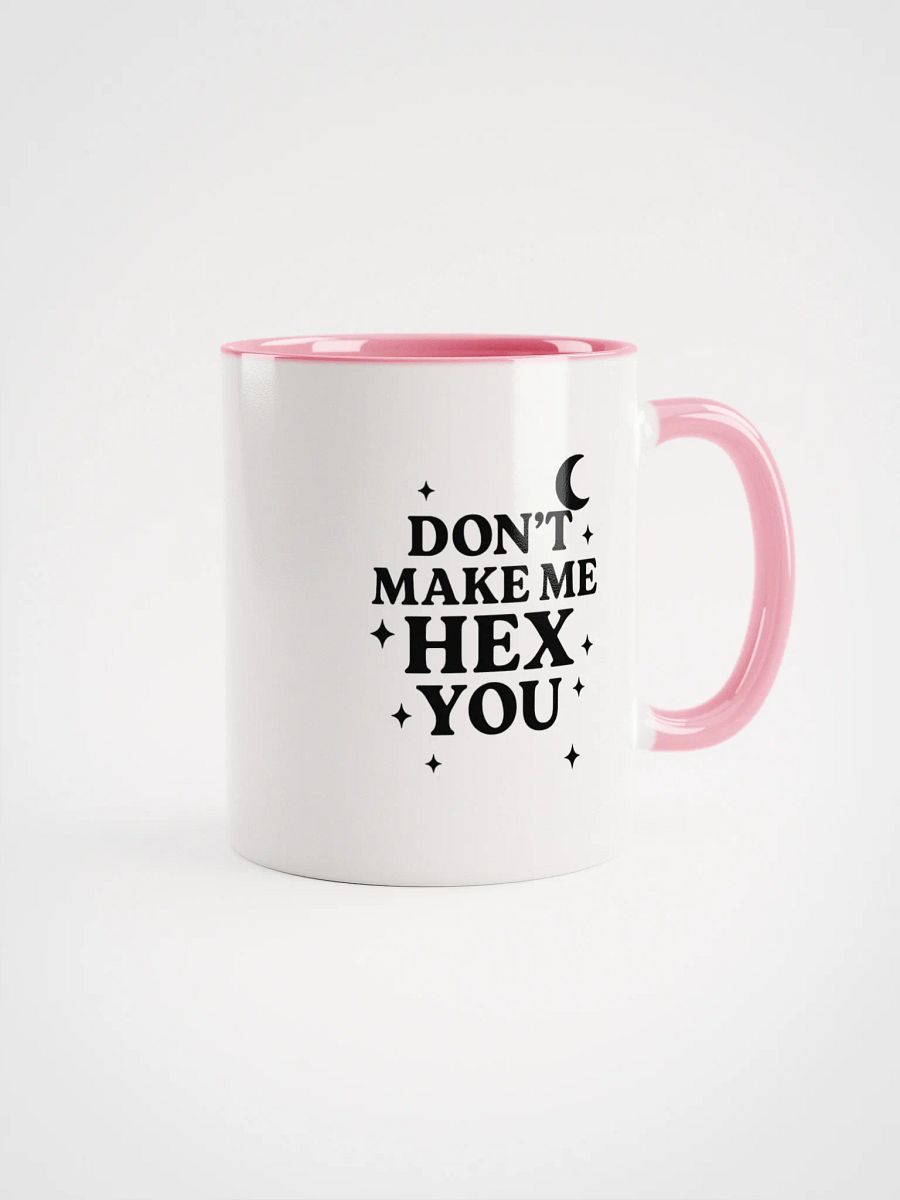 Don't Make Me Hex You - Mug product image (1)