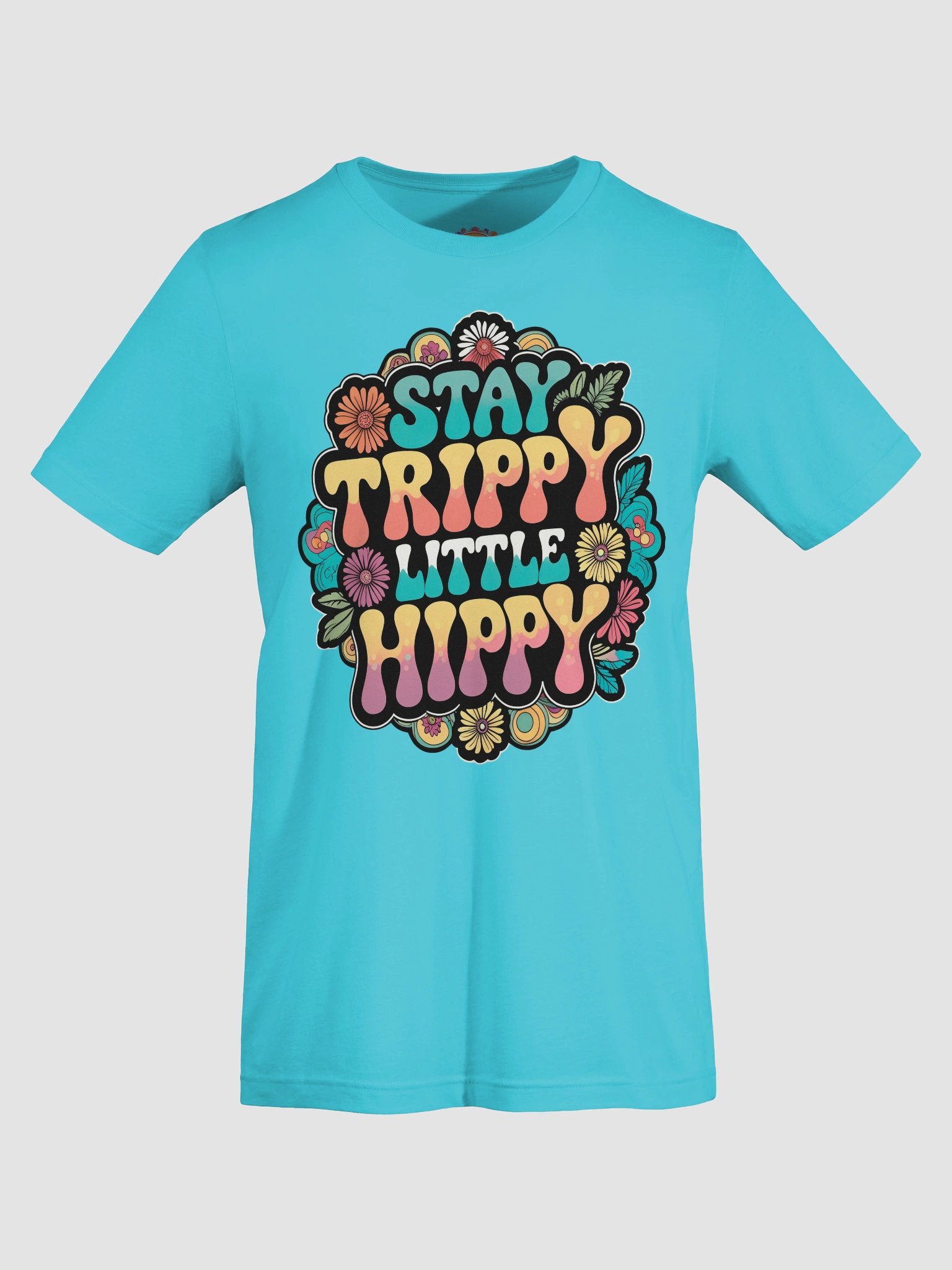 Stay Trippy Little Hippy T-Shirt product image (5)