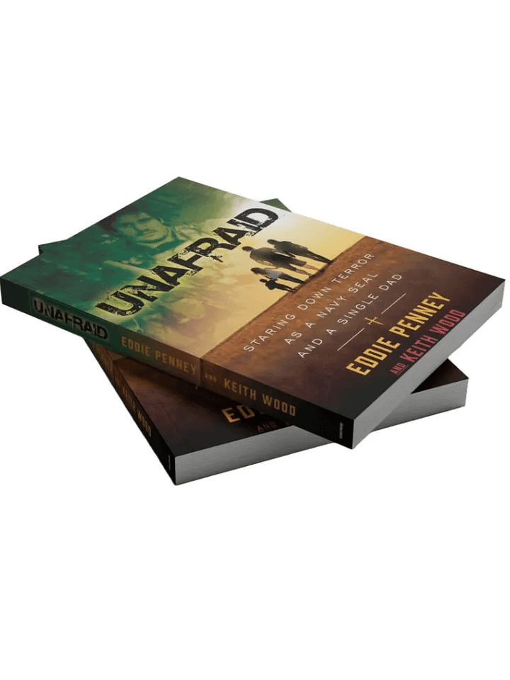 Signed UNAFRAID: Staring Down Terror as a Navy SEAL and a Single Dad product image (2)